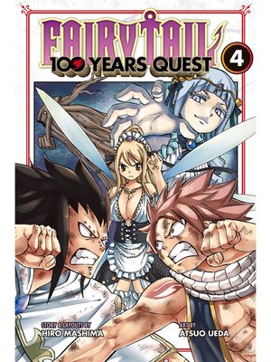 cover image of Fairy Tail: 100 Years Quest, Volume 4